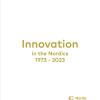 Innovation in the Nordics 1973-2023